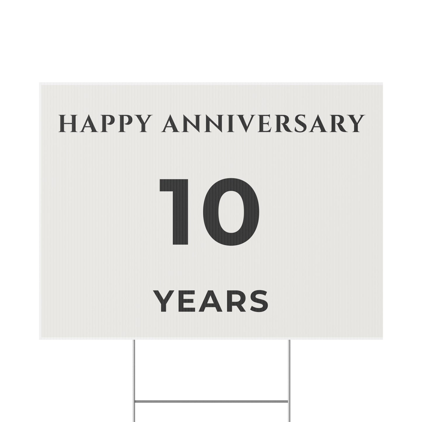 Happy Anniversary Yard Sign – 10 Years