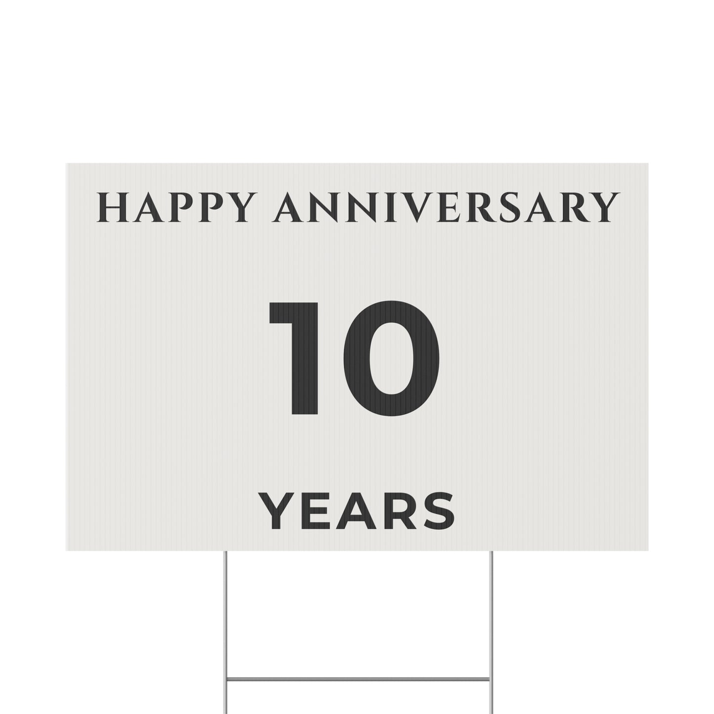 Happy Anniversary Yard Sign – 10 Years