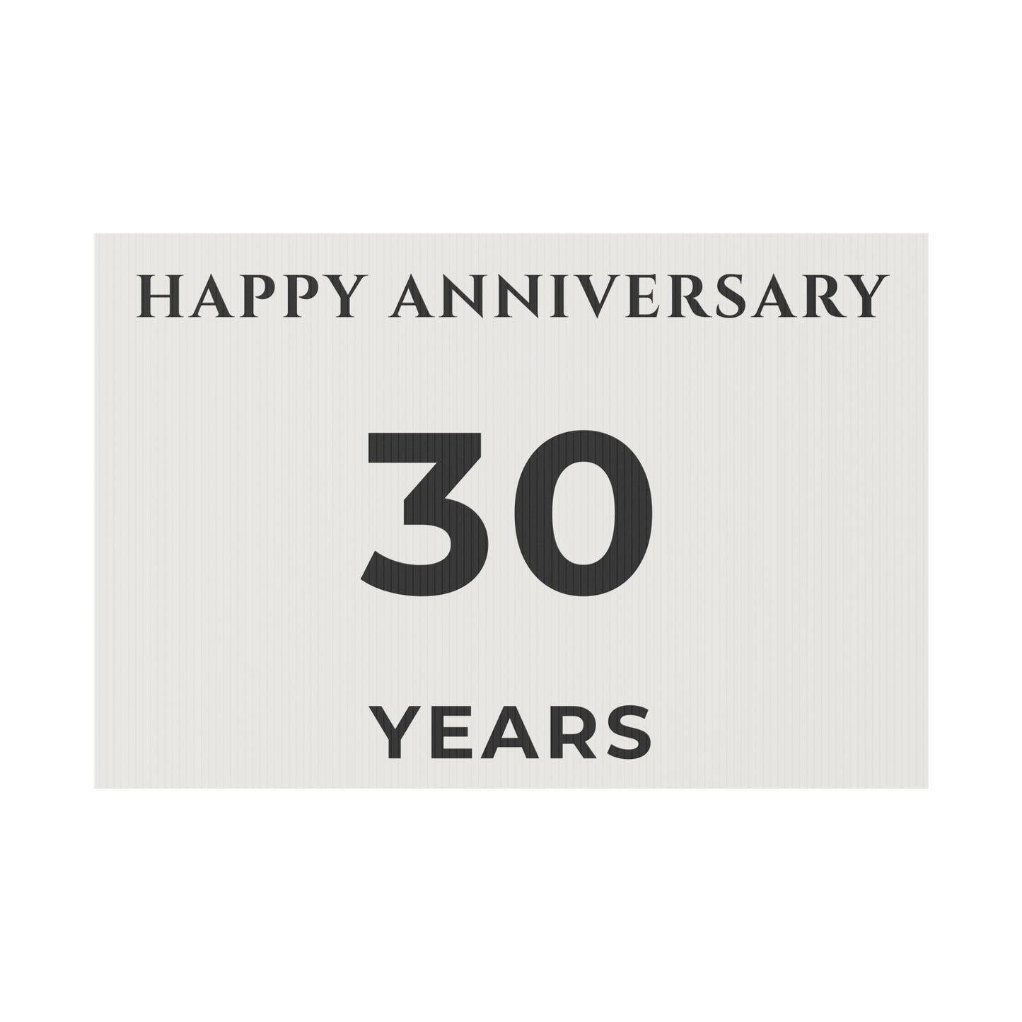Happy Anniversary Yard Sign – 30 Years
