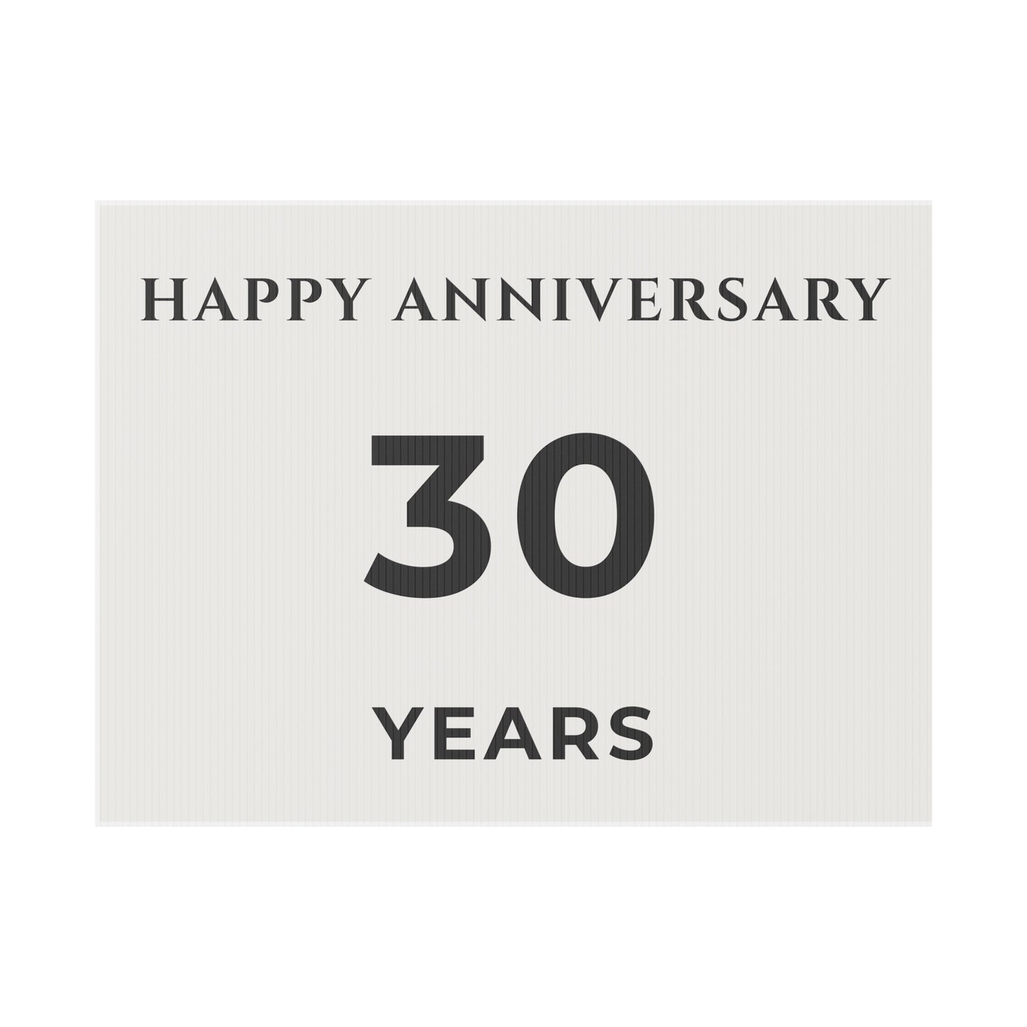 Happy Anniversary Yard Sign – 30 Years