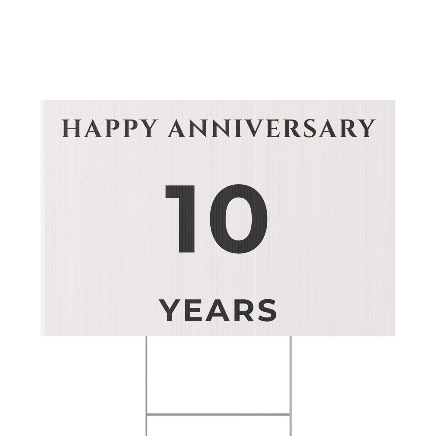 Happy Anniversary Yard Sign – 10 Years