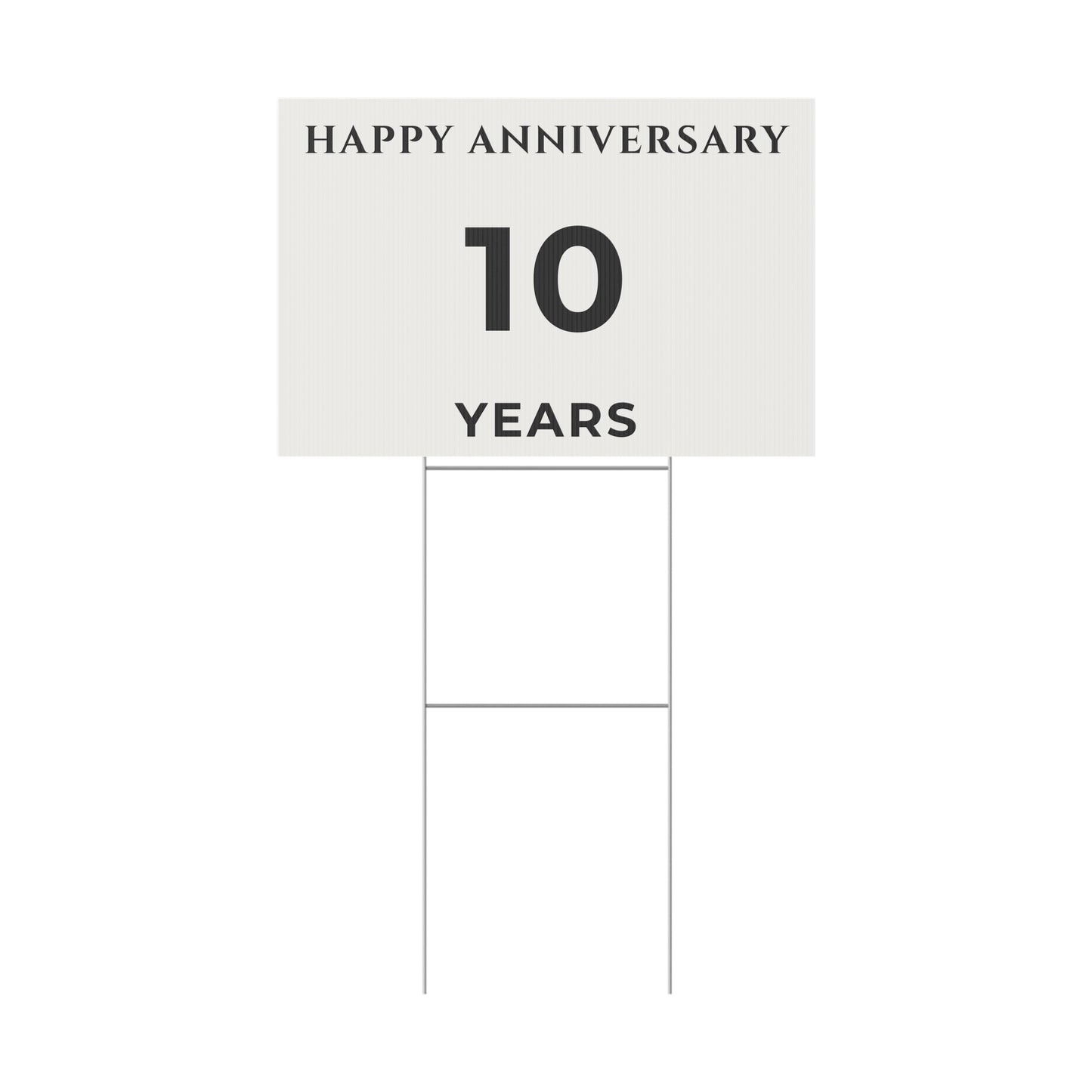 Happy Anniversary Yard Sign – 10 Years