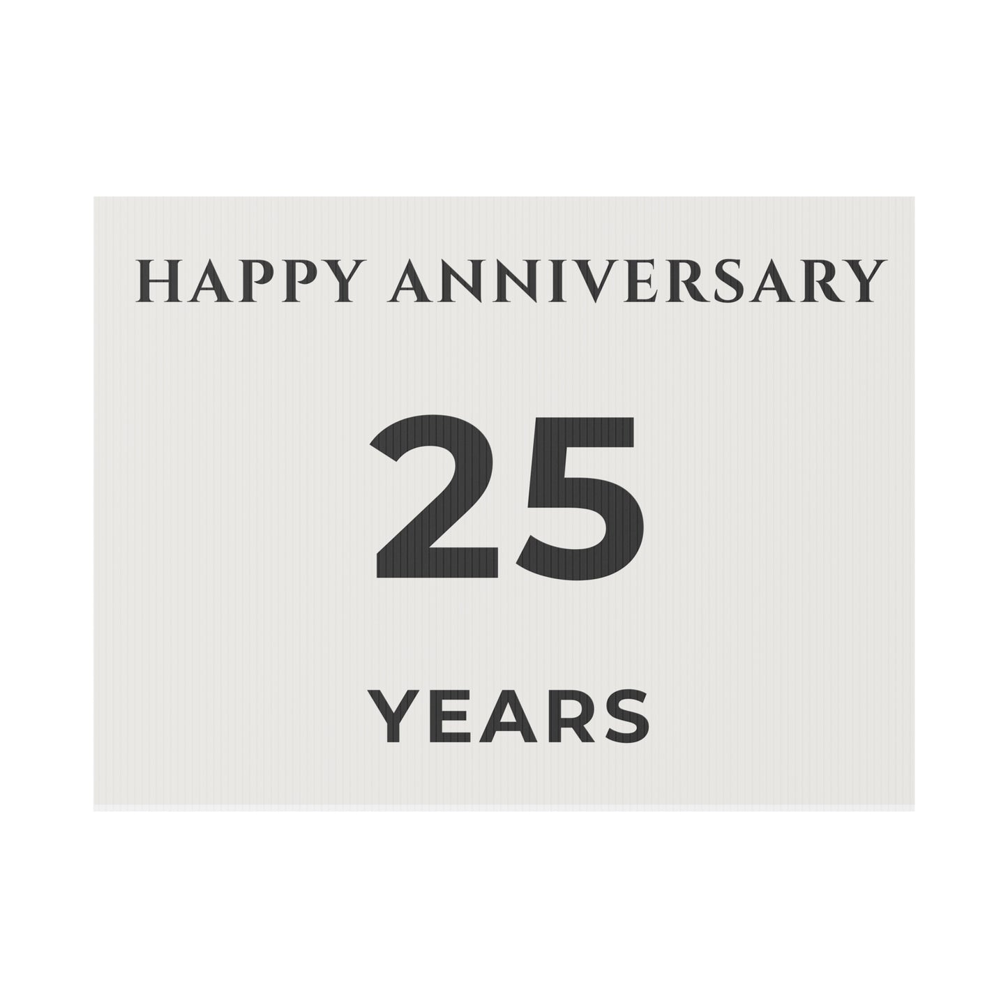 Happy Anniversary Yard Sign – 25 Years