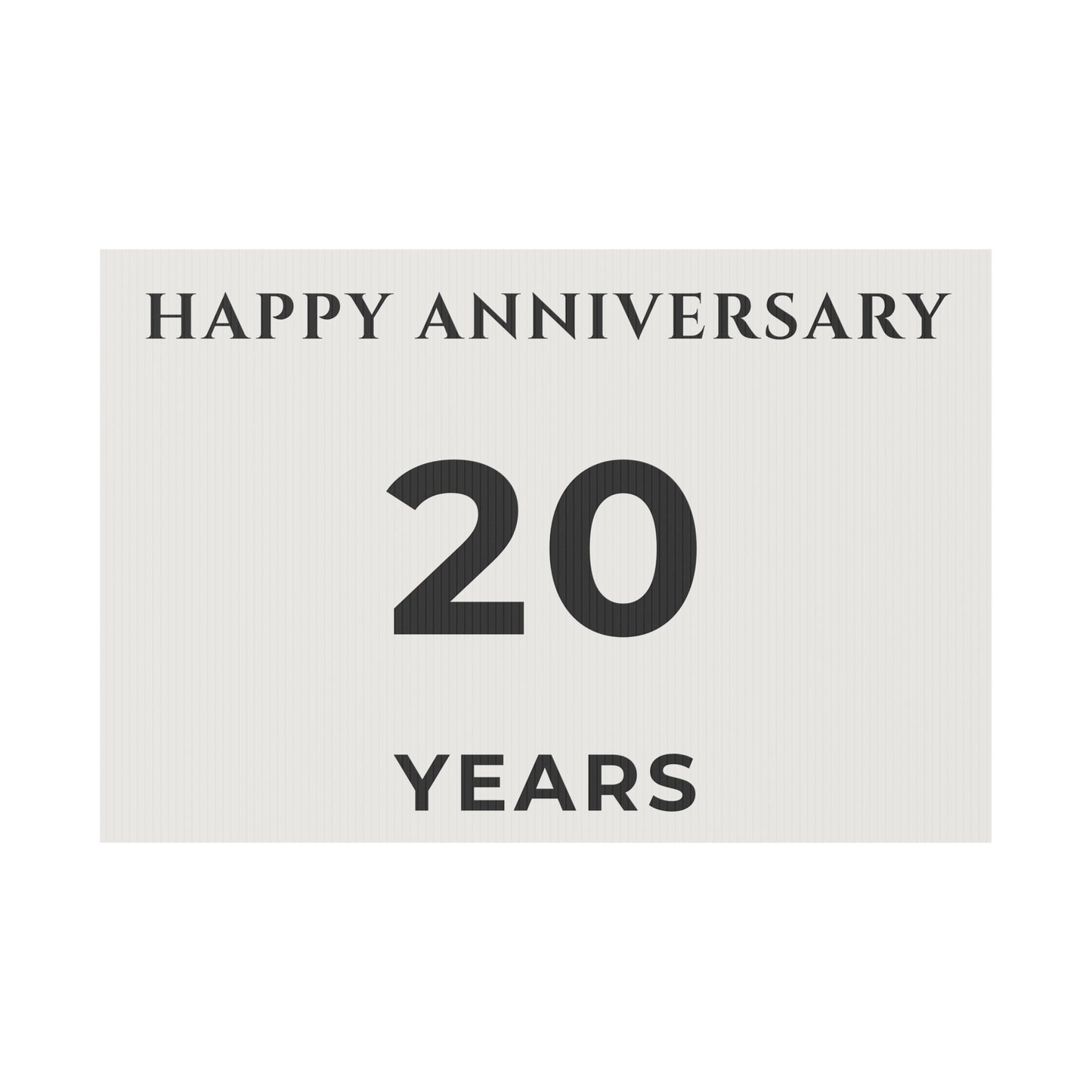 Happy Anniversary Yard Sign – 20 Years