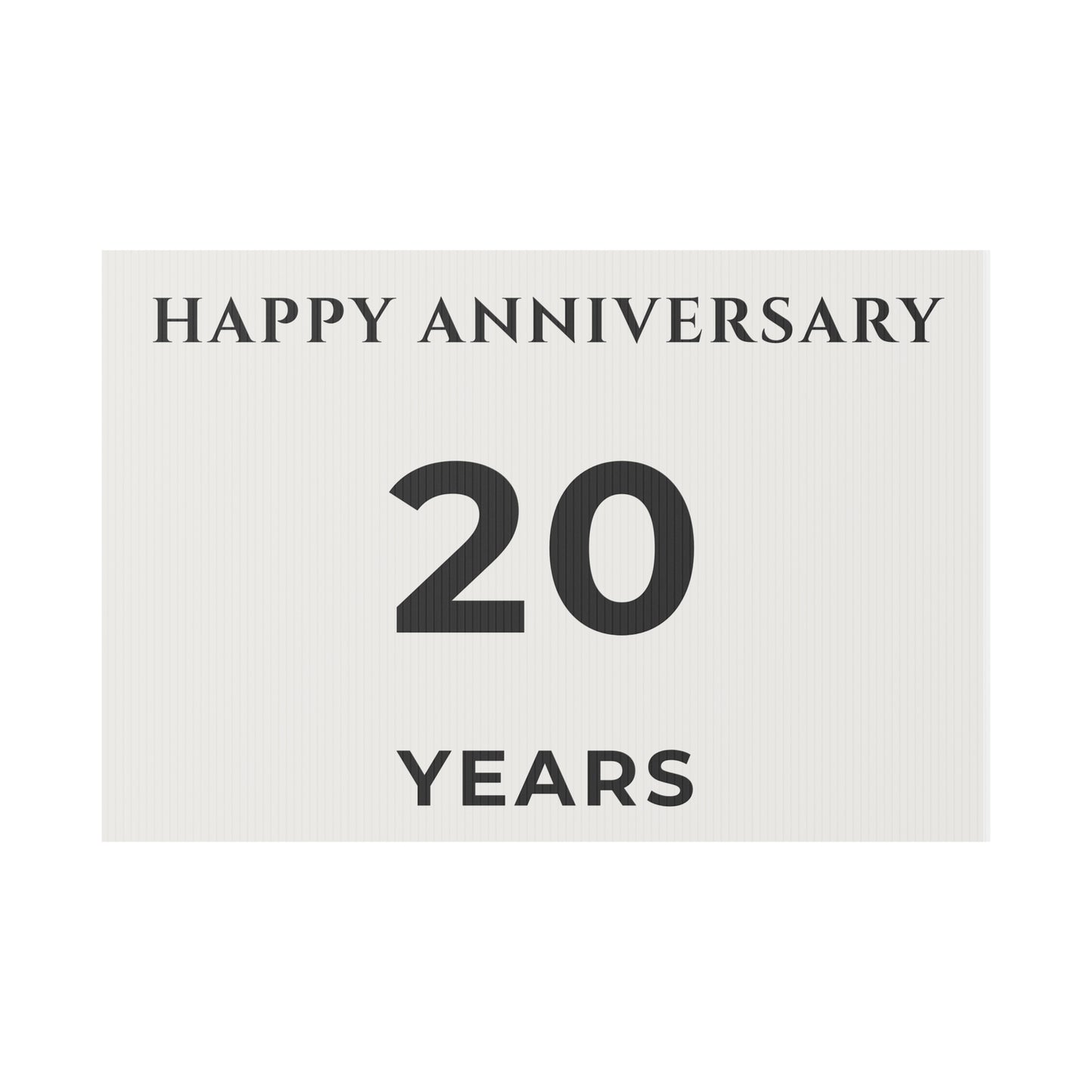 Happy Anniversary Yard Sign – 20 Years