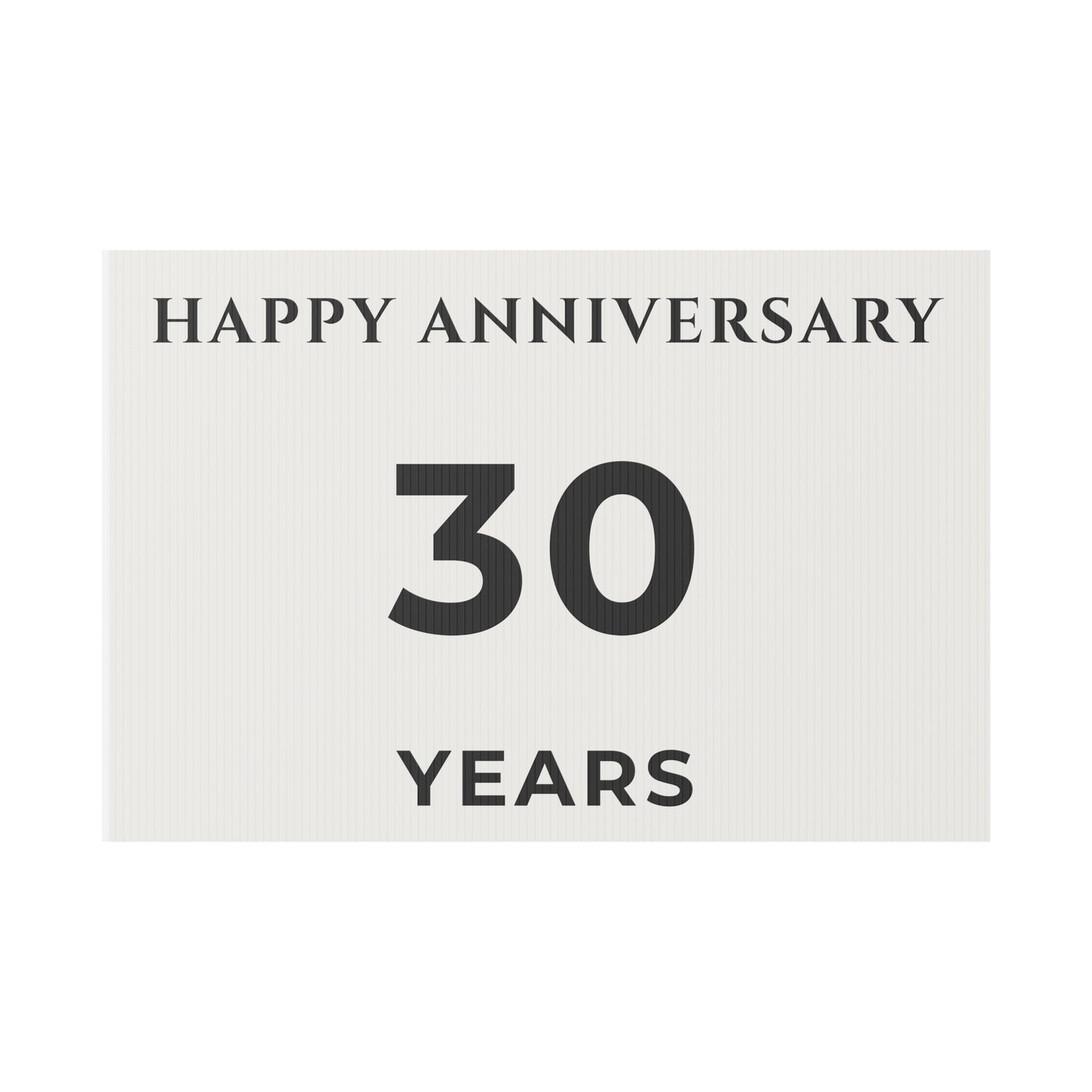 Happy Anniversary Yard Sign – 30 Years