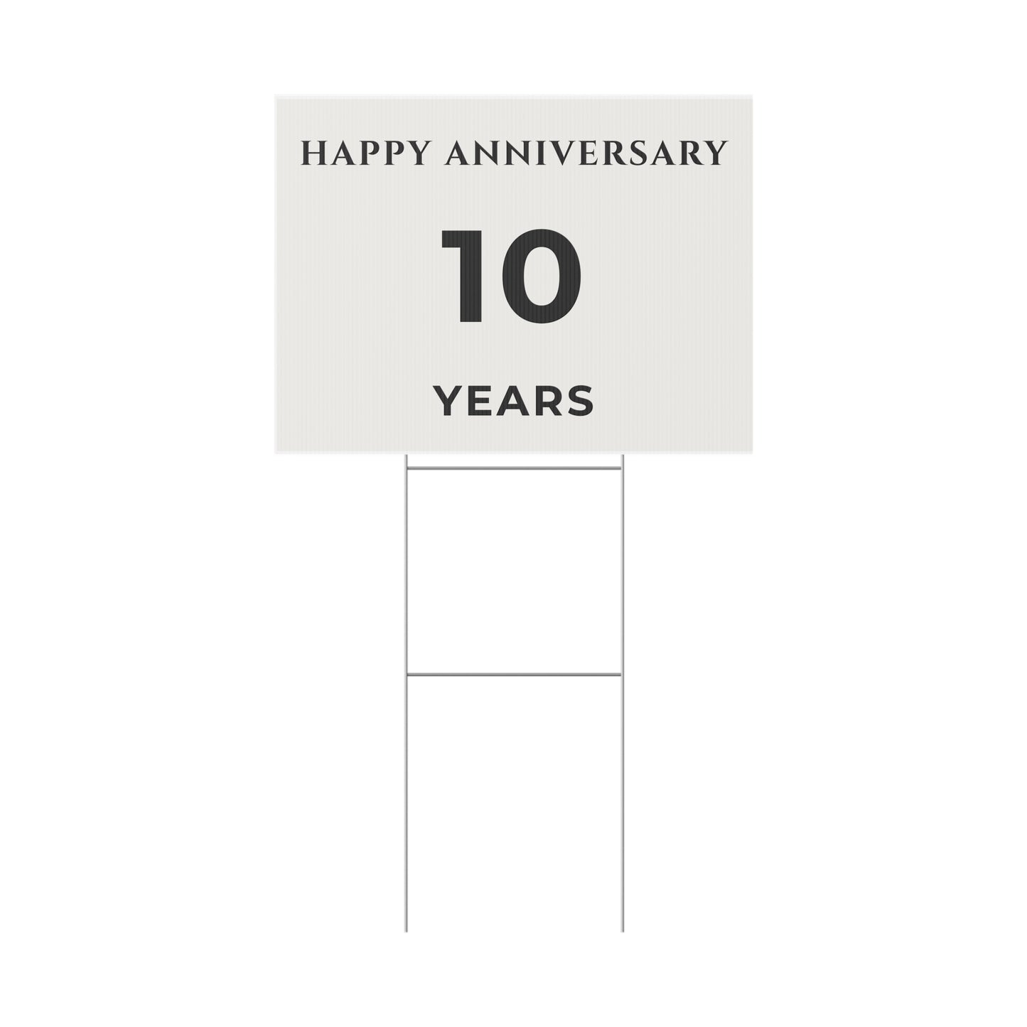 Happy Anniversary Yard Sign – 10 Years