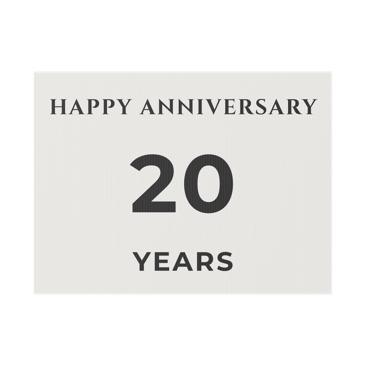 Happy Anniversary Yard Sign – 20 Years
